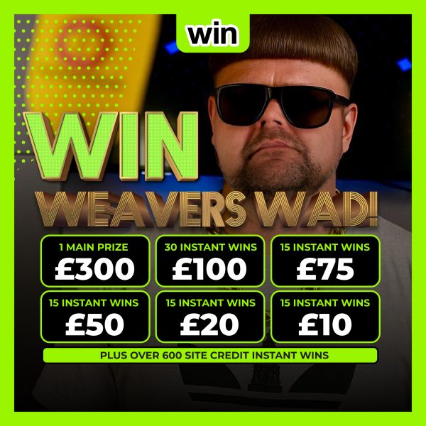 Weavers Wad - £6k Cashpot