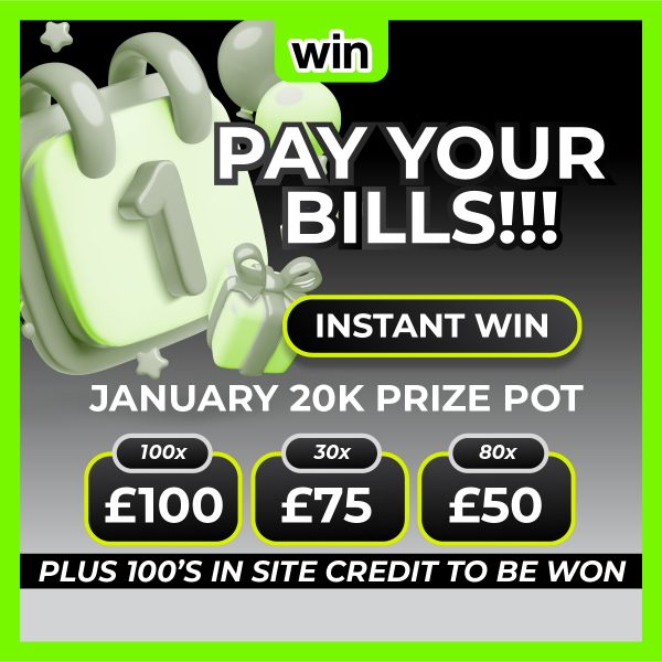 £20K Pay Your Bills -  Instant Win Prize Pot