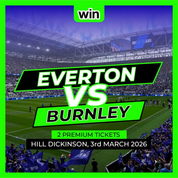 Everton FC v Burnley (Tues 3rd March) - 2 x Premium Tickets