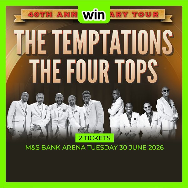 The Temptations & The Four Tops (30th June) - 2 Tickets
